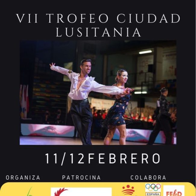 VII Campeonato de Baile Deportivo Trofeo Ciudad de Mérida y Trofeo Lusitania