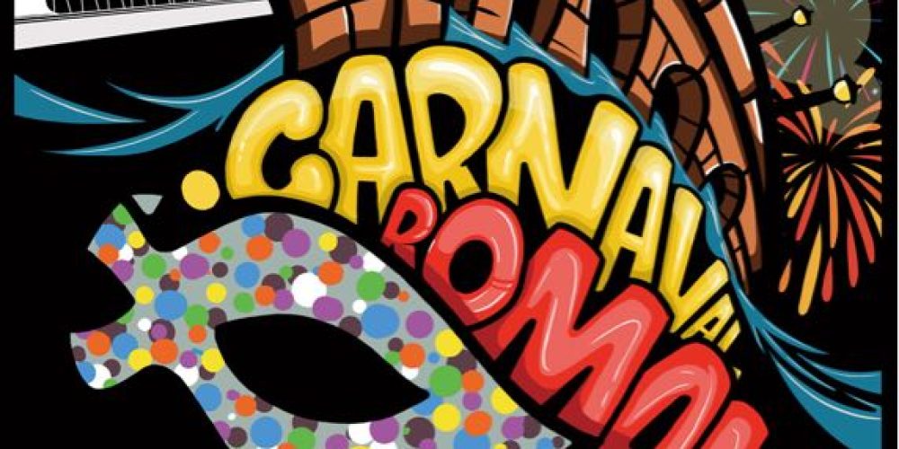 Del 17 al 21 de febrero, ¡Carnaval Romano 2023!