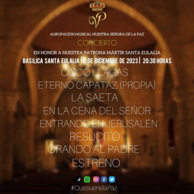 Concierto en honor a la Patrona Mártir Santa Eulalia por la A.M. de La Paz