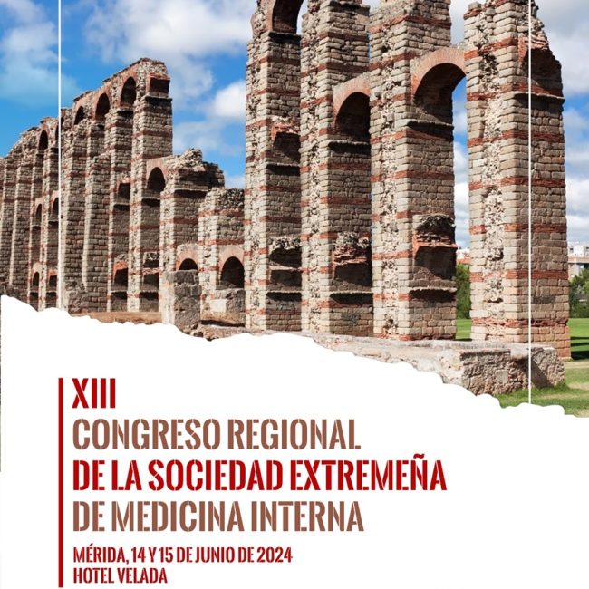 XIII Congreso Regional de la Sociedad Extremeña de Medicina Interna