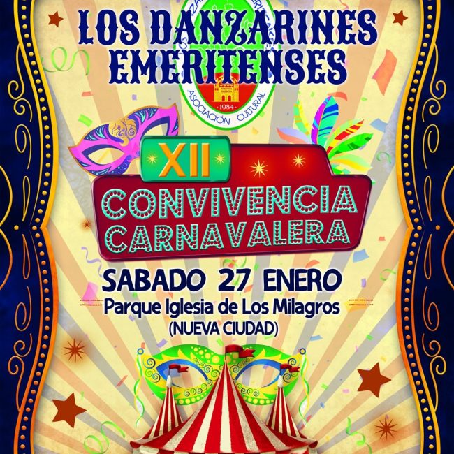 XII Convivencia Carnavalera Los Danzarines Emeritenses