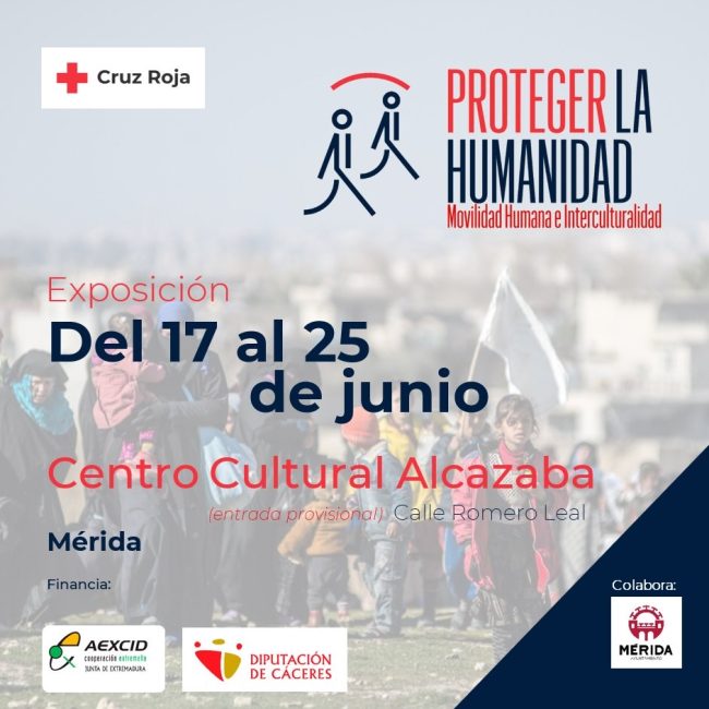 Exposición ‘Proteger la Humanidad’