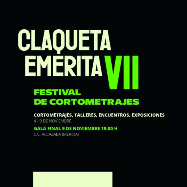 VII Festival Claqueta Emérita