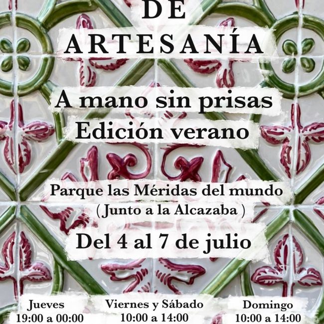 Mercado de Artesanía ‘A mano sin prisas’ (Edición Verano)