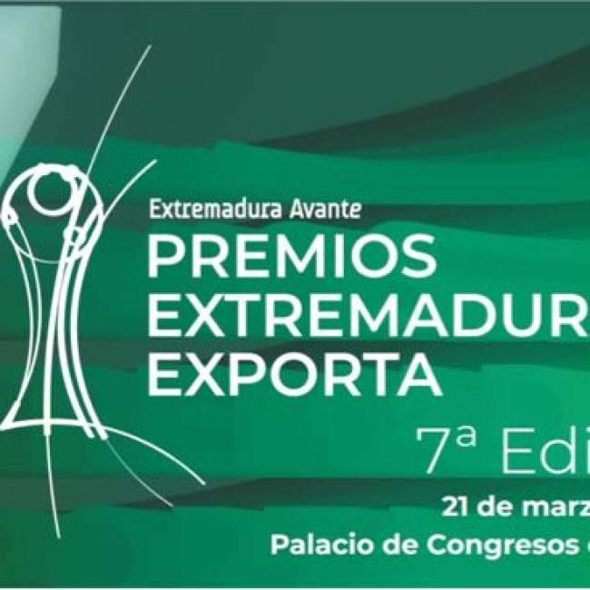 7ª Edición Premios Extremadura Exporta