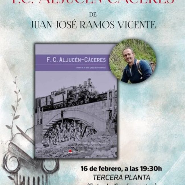 Presentación del libro «F.C. Aljucén-Cáceres» de Juan José Ramos Vicente
